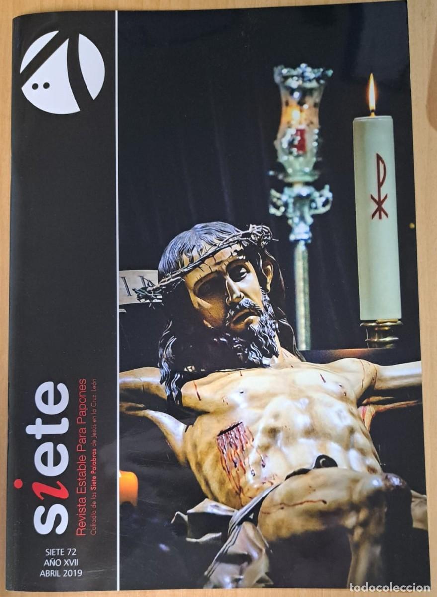 Coleccionismo de Revistas y Peri&oacute;dicos: TC30/ REVISTA SIETE N. 72 - 2019. SEMANA SANTA DE LE&Oacute;N