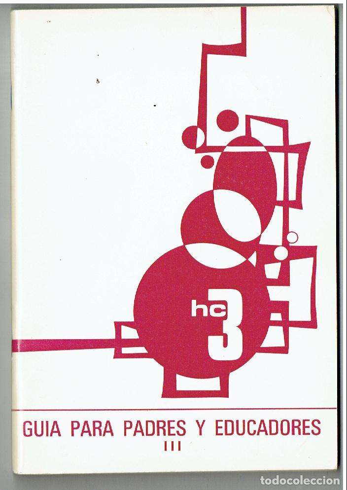 Sammeln von Zeitschriften und Zeitungen: HOMBRES EN CONSTRUCCI&Oacute;N 3. GU&Iacute;A PARA PADRES Y EDUCADORES III. C. NACIONAL SALESIANO. 1973(ST/PR1