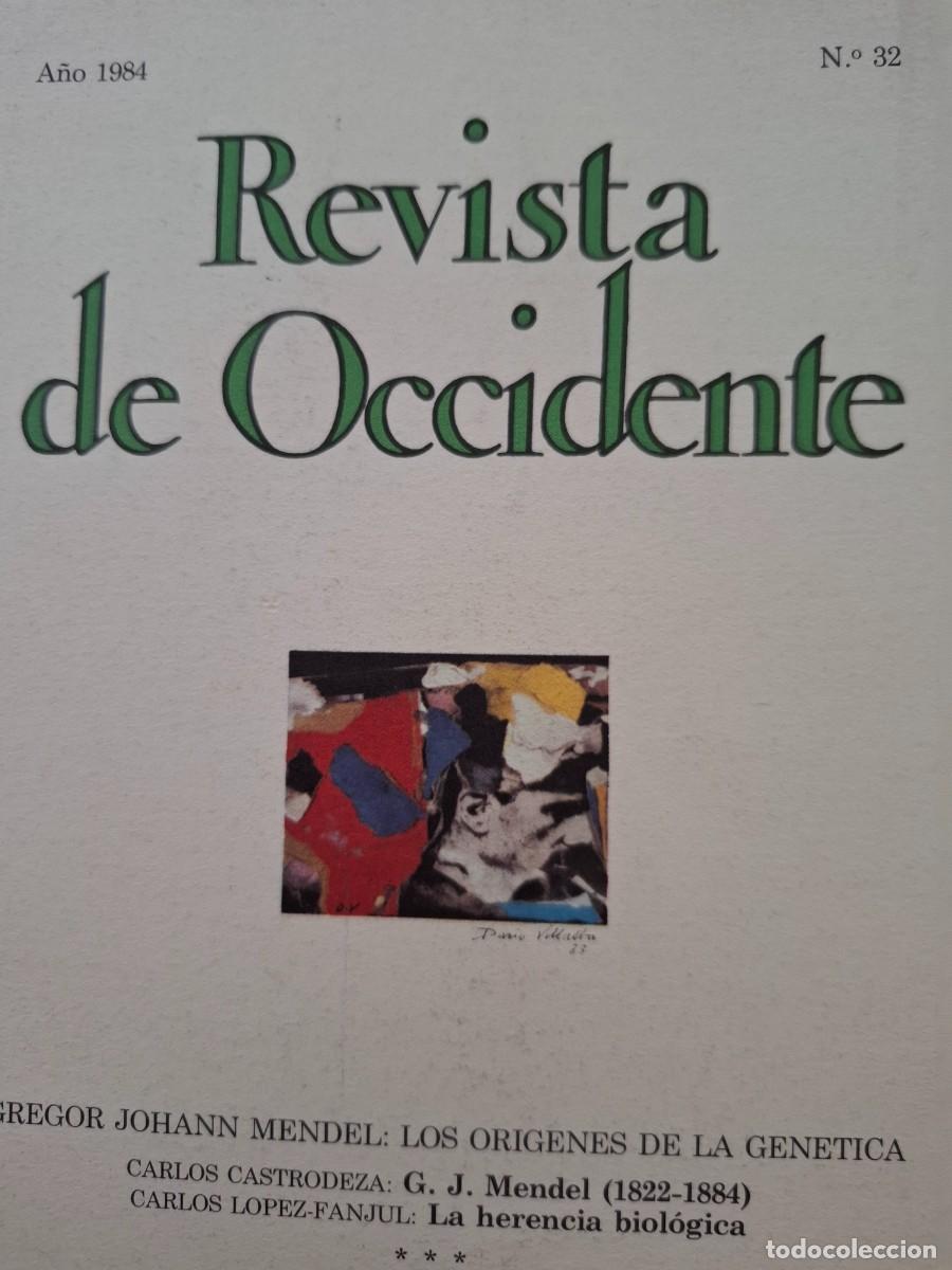 Coleccionismo de Revistas y Peri&oacute;dicos: revista de occidente 32 1984 Gregor Johann Mendel los or&iacute;genes de la gen&eacute;tica