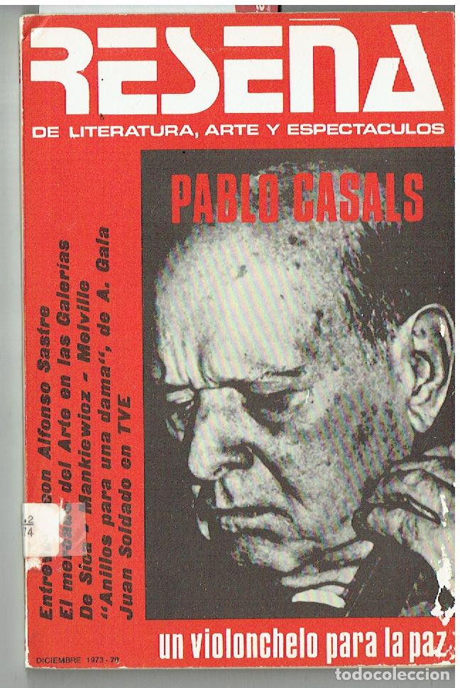 Coleccionismo de Revistas y Peri&oacute;dicos: RESE&Ntilde;A. DE LITERATURA, ARTE..N&ordm;70. PABLO CASALS. UN VIOLONCHELO PARA LA PAZ. DCB. 1973. (ST/PR1)