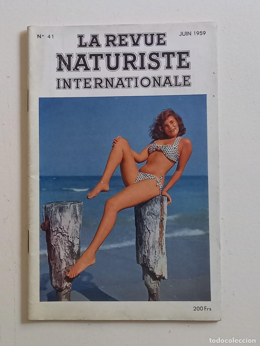 Collection Magazines and Newspapers: LA REVUE NATURISTE INTERNATIONALE N.41 JUIN 1959