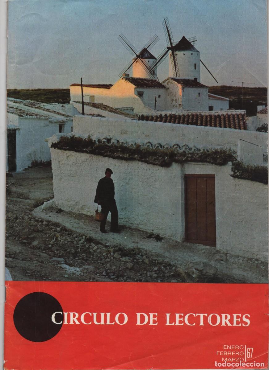 Coleccionismo de Revistas y Peri&oacute;dicos: REVISTA CIRCULO DE LECTORES ENRO/FEBRERO Y MARZO DEL A&Ntilde;O 1967