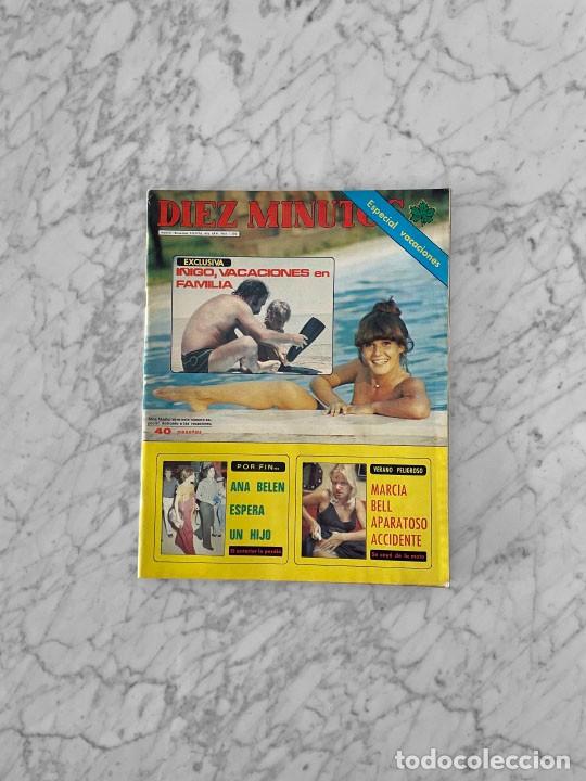 Coleccionismo de Revistas y Peri&oacute;dicos: DIEZ MINUTOS - 1976 ANA BELEN, NURIA TORRAY, ROCIO JURADO, CAMILO SESTO, NADIA COMANECI, MARIA CASAL