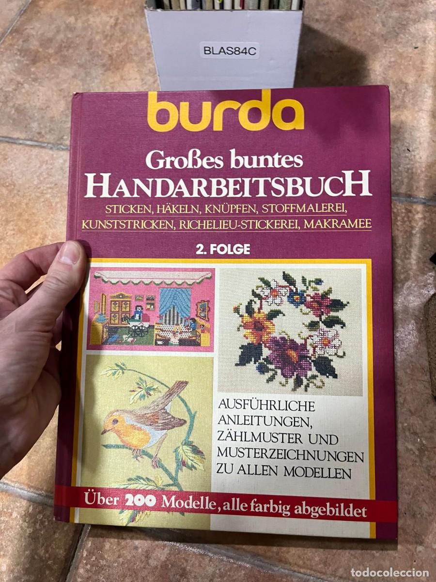 Coleccionismo de Revistas y Peri&oacute;dicos: BLAS84C | Burda Gro&szlig;es Buntes Handarbeitsbuch 2. Folge | Burda | Libro de labores y manualidades.