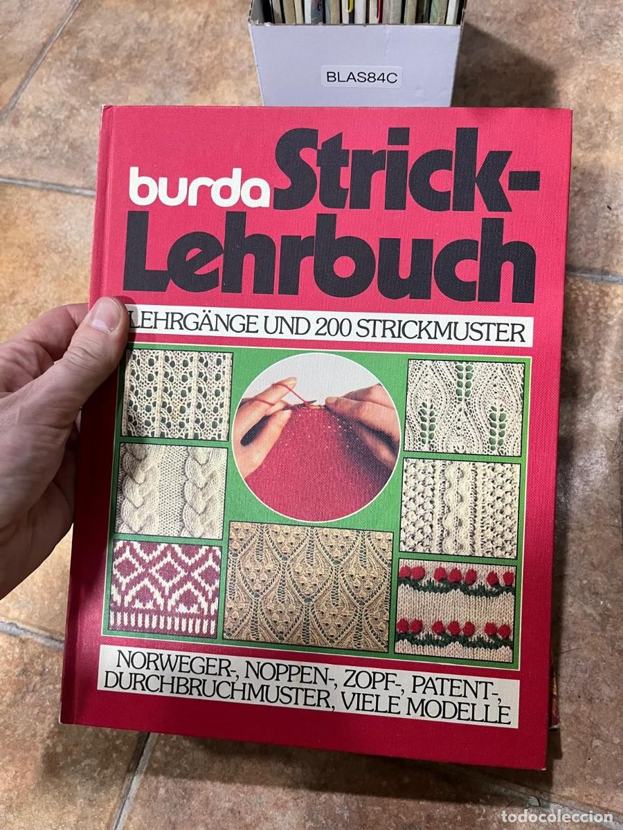 Coleccionismo de Revistas y Peri&oacute;dicos: BLAS84C Burda Strick-Lehrbuch: Lehrg&auml;nge und 200 Strickmuster.