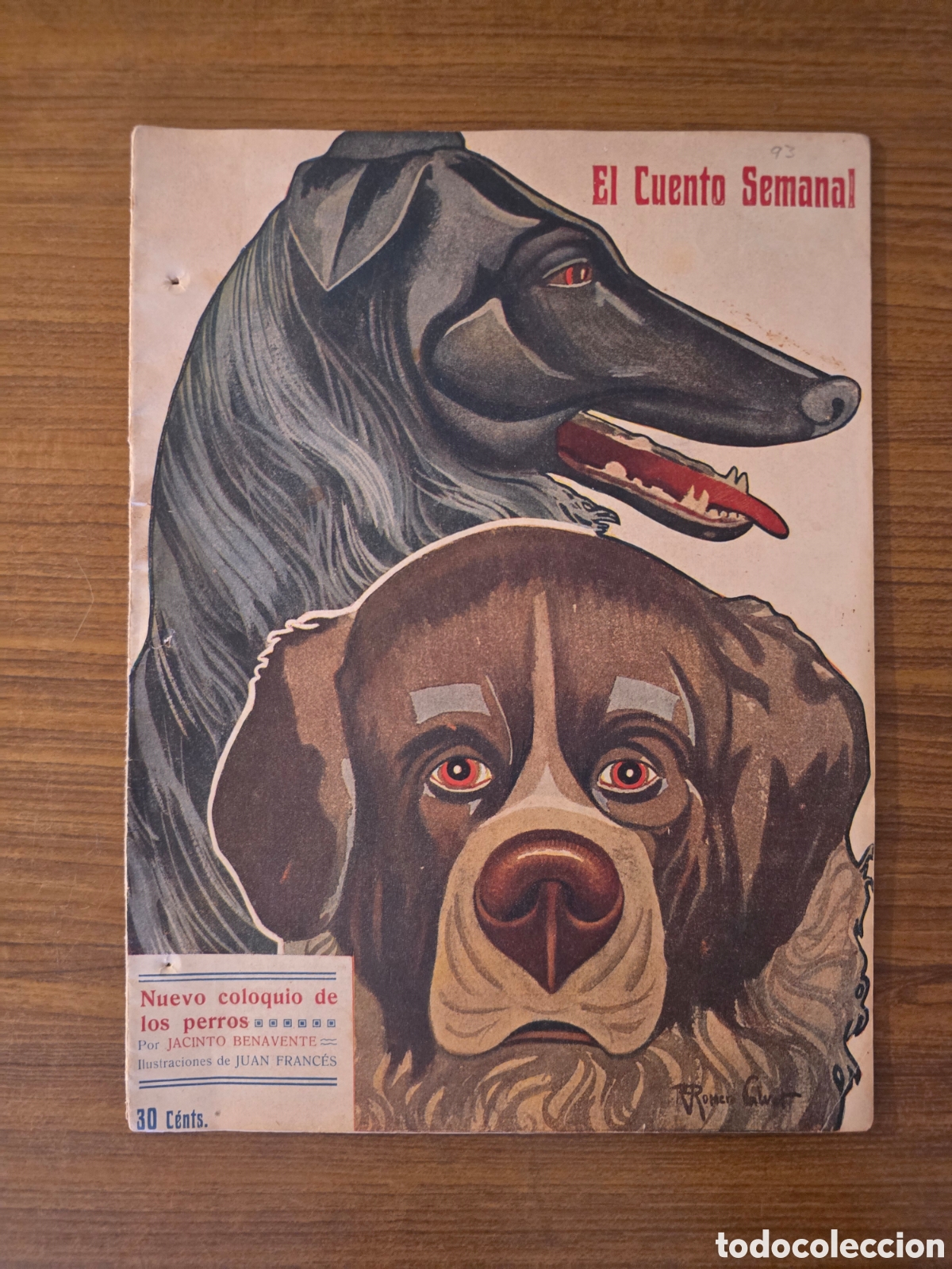 Coleccionismo de Revistas y Peri&oacute;dicos: EL CUENTO SEMANAL,NUEVO COLOQUIO DE LOA PERROS,JACINTO BENAMENTE,A&Ntilde;O 1908,(MADRID)