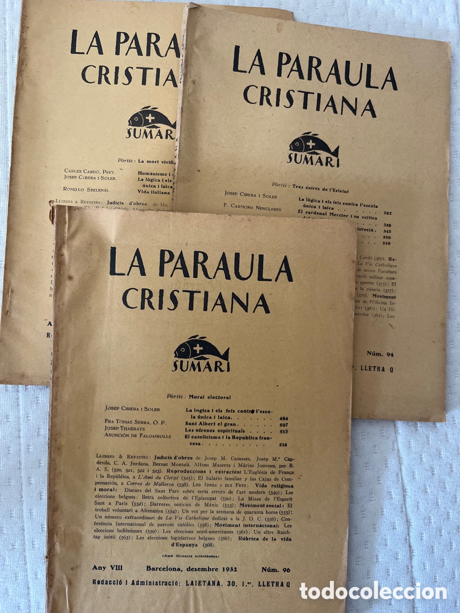 Coleccionismo de Revistas y Peri&oacute;dicos: REVISTA. La paraula cristiana. 1932. n&uacute;m 92, 94 i 96. articles de filosofia i teologia.