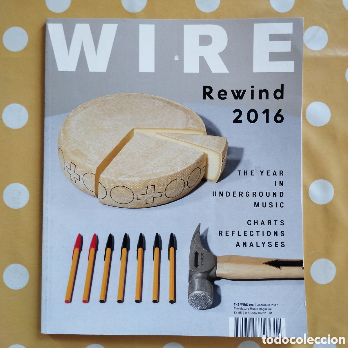 Coleccionismo de Revistas y Peri&oacute;dicos: THE WIRE REWIND 2016 JANUARY 2017 395