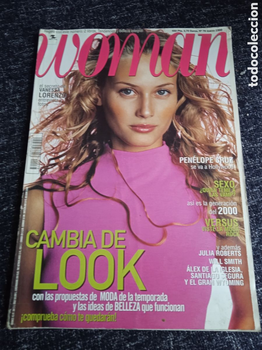 Collection Magazines and Newspapers: REVISTA WOMAN N&ordm; 78 MARZO 1999 - VANESSA LORENZO - PENELOPE CRUZ