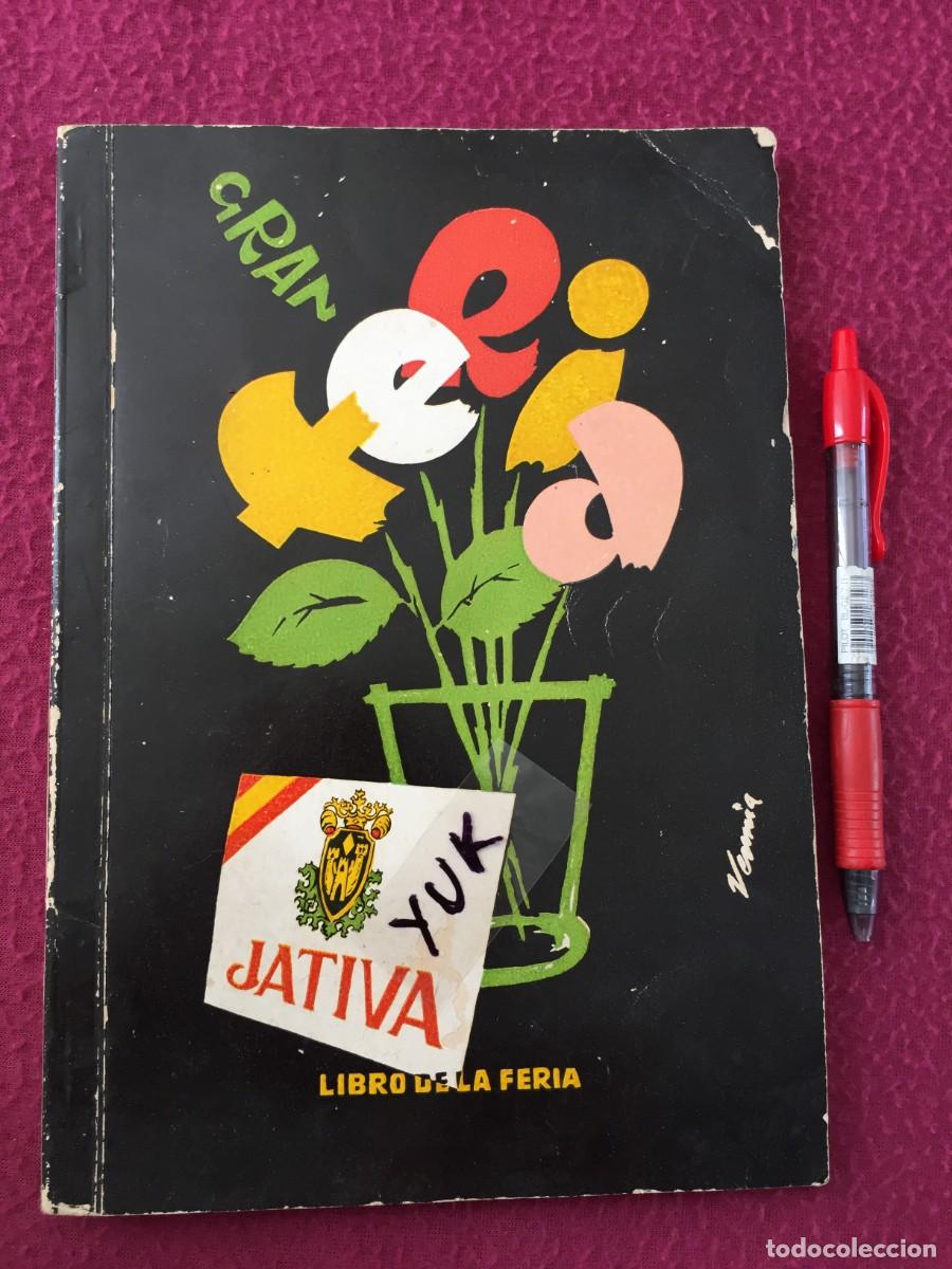 Coleccionismo de Revistas y Peri&oacute;dicos: LIBRO DE LA FERIA DE JATIVA - XATIVA 1961 CON MUCHA PUBLICIDAD CERVEZA SANS MIGUEL VESPA PIRELLI ...