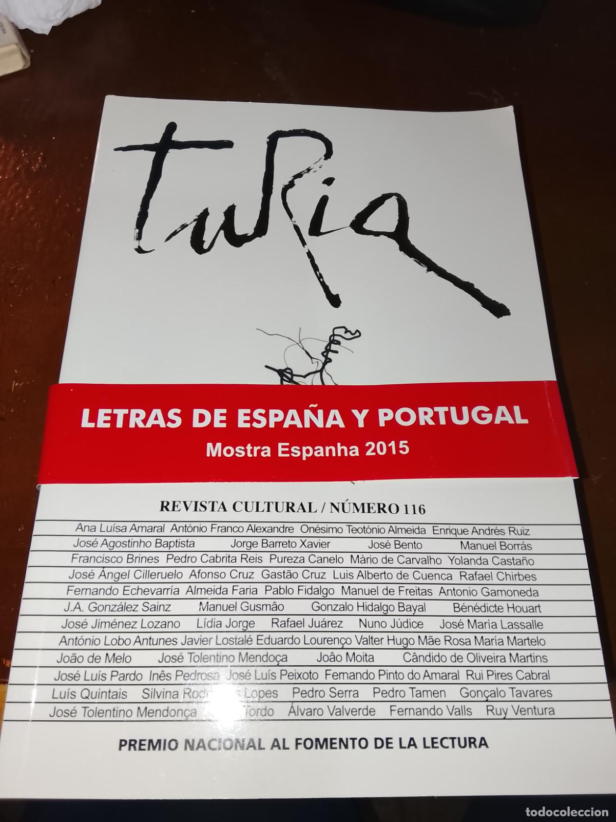 Coleccionismo de Revistas y Peri&oacute;dicos: Revista Cultural TURIA N&ordm; 116. Monogr&aacute;fico Letras de Espa&ntilde;a y Portugal (2015). Impecable
