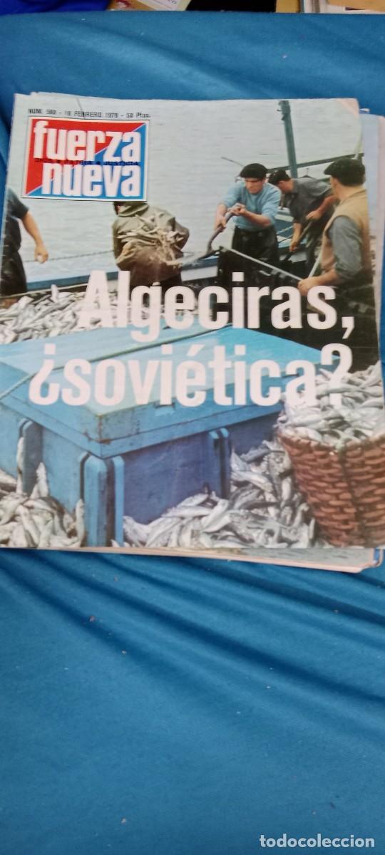Coleccionismo de Revistas y Peri&oacute;dicos: FUERZA NUEVA. N&ordm; 580. ALGECIRAS, &iquest;SOVI&Eacute;TICA? /MAPA / ALFONSO GUERRA. 18 FEBRERO 1978 E-ABU