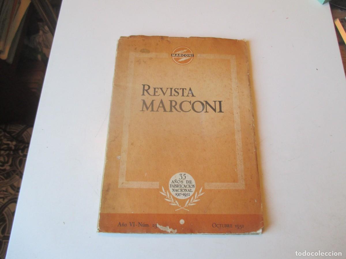 Coleccionismo de Revistas y Peri&oacute;dicos: Revista Marconi A&ntilde;o VI, N&ordm;23 Octubre 1952 W40623