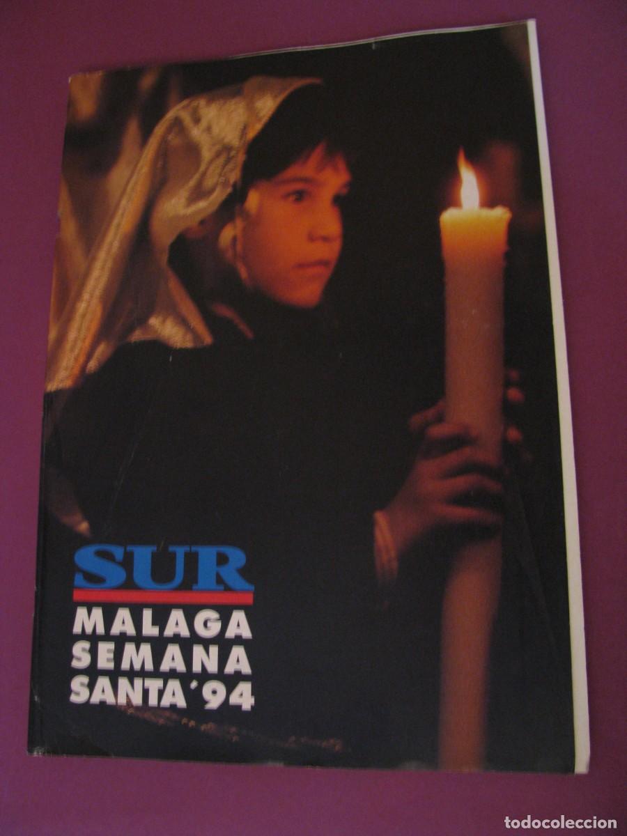 Collectionnisme de Revues et Journaux: SEMANA SANTA DE MALAGA. REVISTA SUR. A&Ntilde;O 1994