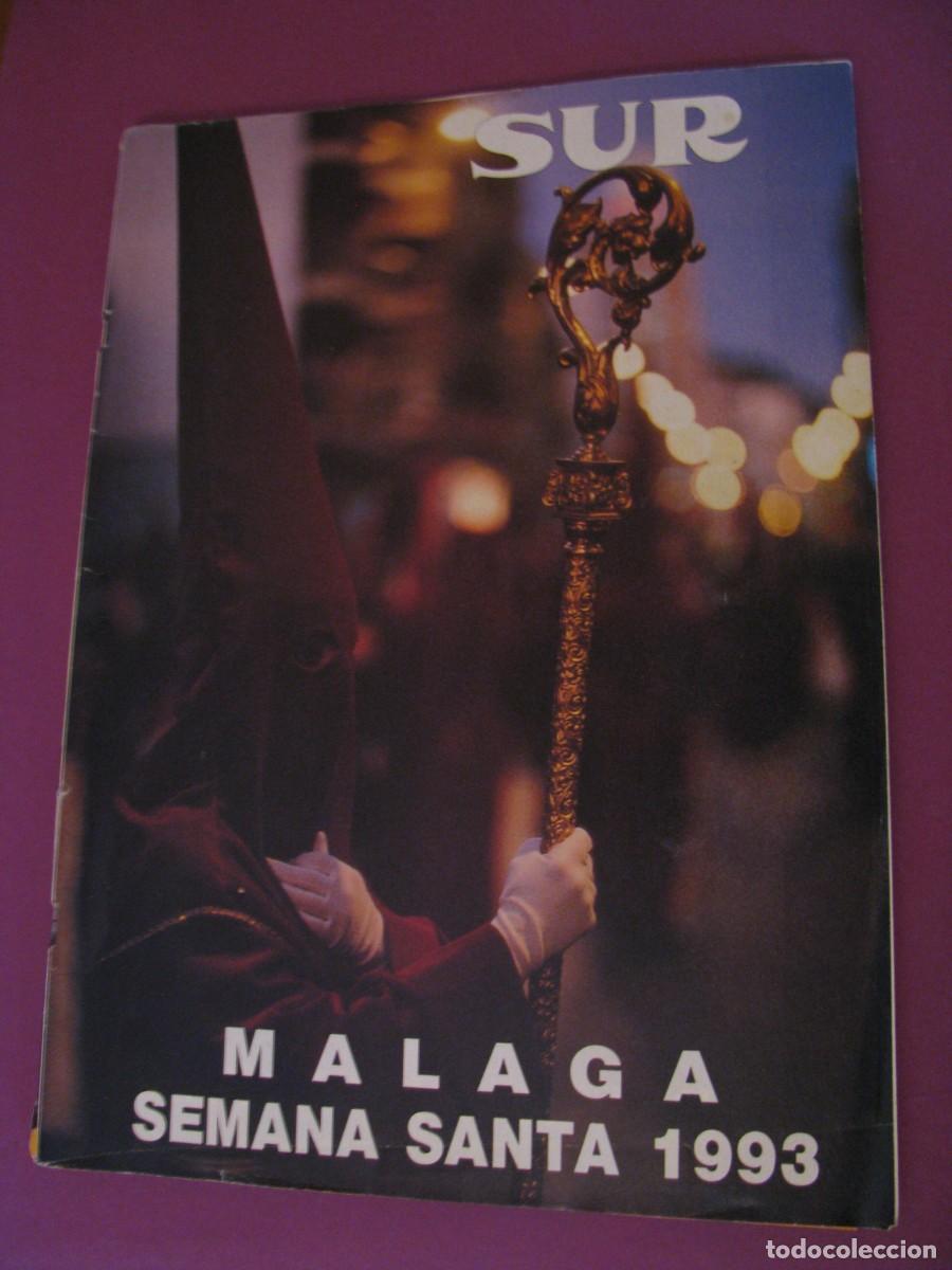 Collectionnisme de Revues et Journaux: SEMANA SANTA DE MALAGA. REVISTA SUR. A&Ntilde;O 1993