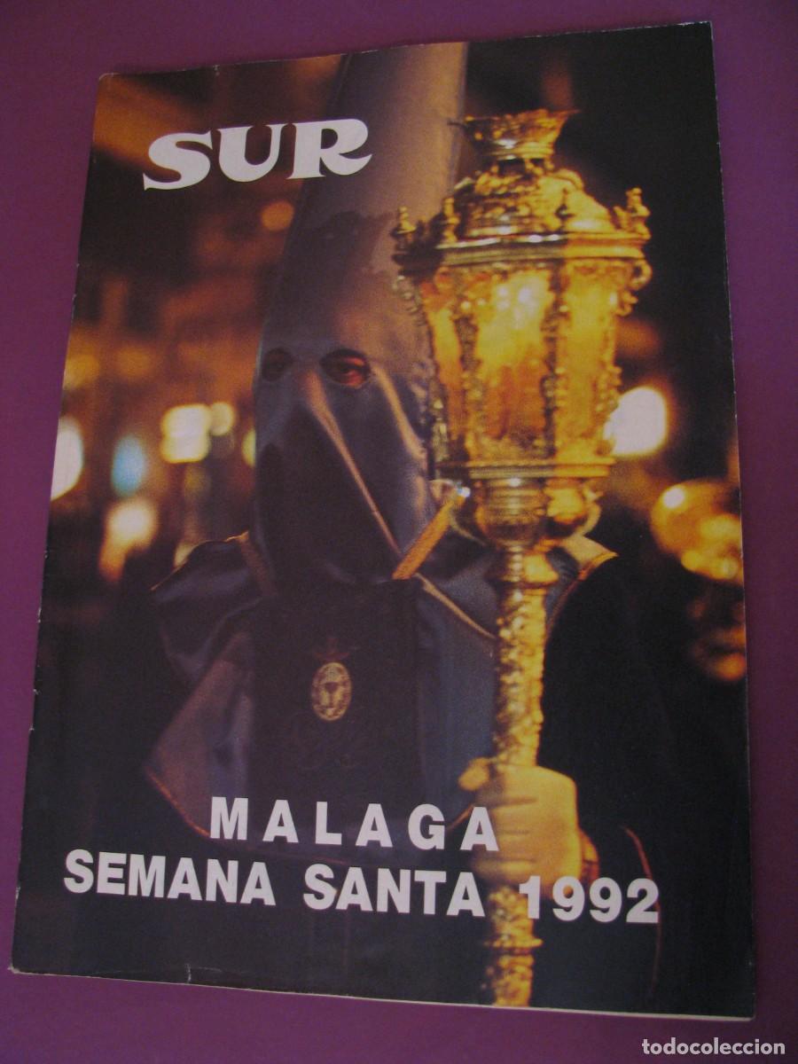 Collectionnisme de Revues et Journaux: SEMANA SANTA DE MALAGA. REVISTA SUR. A&Ntilde;O 1992