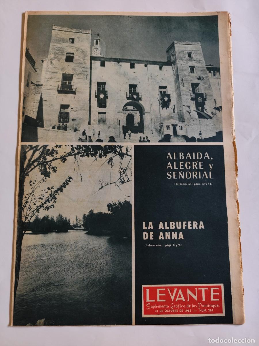 Coleccionismo de Revistas y Peri&oacute;dicos: REVISTA LEVANTE 1965 ALBUFERA ANNA JAIME DE SCALS HUERTA CURA JUAN ORTS ROMAN ALBAIDA VALL DE UXO