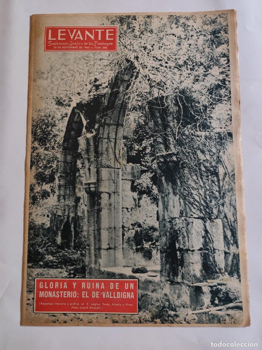 Coleccionismo de Revistas y Peri&oacute;dicos: REVISTA LEVANTE 1965 MONASTERIO VALLDIGNA, RIBERA BERENGUER PINTOR, MARINES, SEGART, ALCIRA