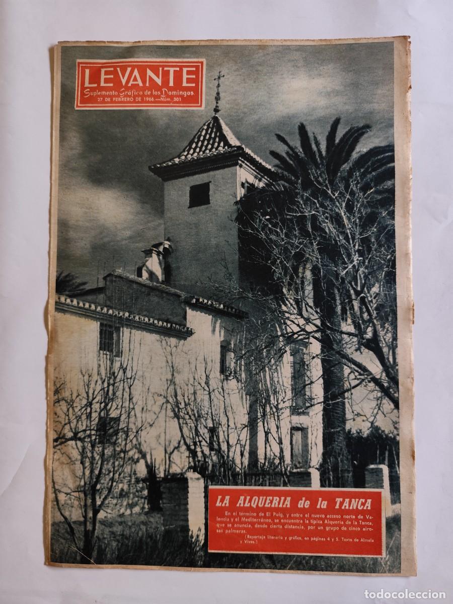 Coleccionismo de Revistas y Peri&oacute;dicos: REVISTA LEVANTE 1966 LA ALQUERIA DE LA TANCA EN EL PUIG.