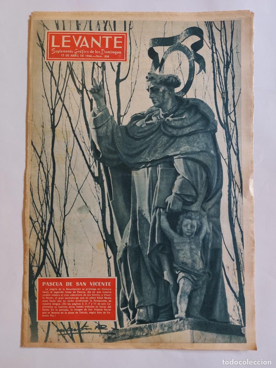 Coleccionismo de Revistas y Peri&oacute;dicos: REVISTA LEVANTE 1966 PASCUA DE SAN VICENTE RETABLOS EN EL BARRIO DEL CARMEN LANAS ARAGON COFRENTES