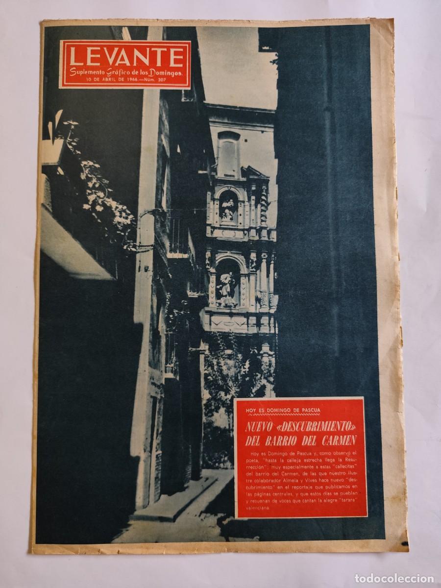 Coleccionismo de Revistas y Peri&oacute;dicos: REVISTA LEVANTE 1966 LAS CALLECITAS EN EL BARRIO DEL CARMEN