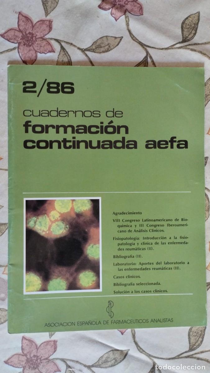 Coleccionismo de Revistas y Peri&oacute;dicos: REVISTA AEFA 2/86- Cuadernos de formaci&oacute;n continuada- Asociaci&oacute;n espa&ntilde;ola de farmac&eacute;uticos analistas
