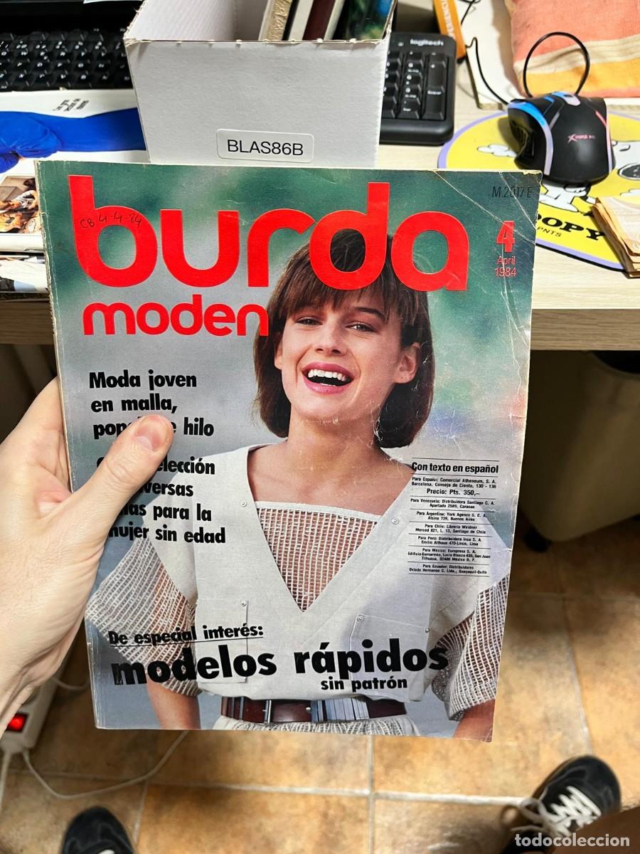 Sammeln von Zeitschriften und Zeitungen: BLAS86B &ndash; Burda Moden n&ordm; 4, abril 1984. Moda y punto, modelos r&aacute;pidos sin patr&oacute;n.