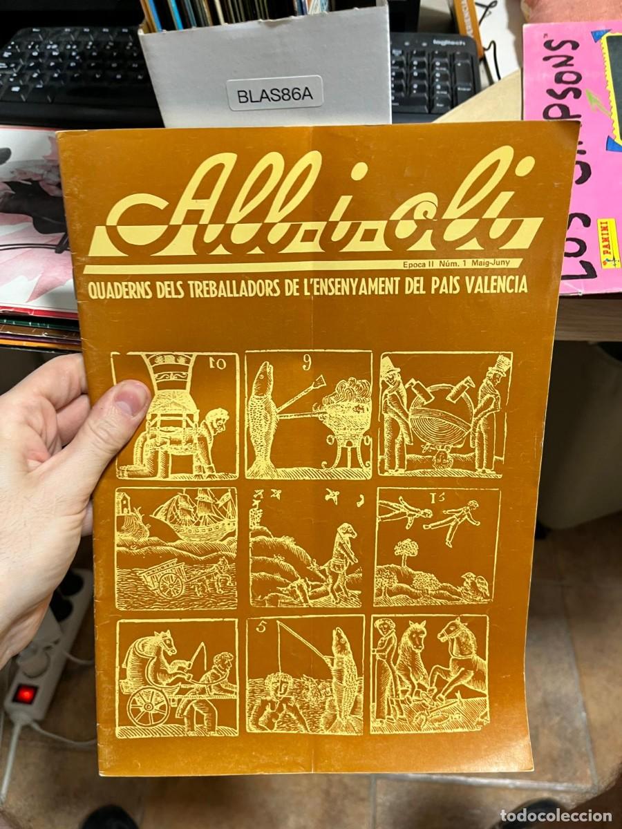 Coleccionismo de Revistas y Peri&oacute;dicos: BLAS86A &ndash; Allioli, &Eacute;poca II n&ordm; 1, mayo-junio. Revista de los trabajadores de la ense&ntilde;anza all i oli