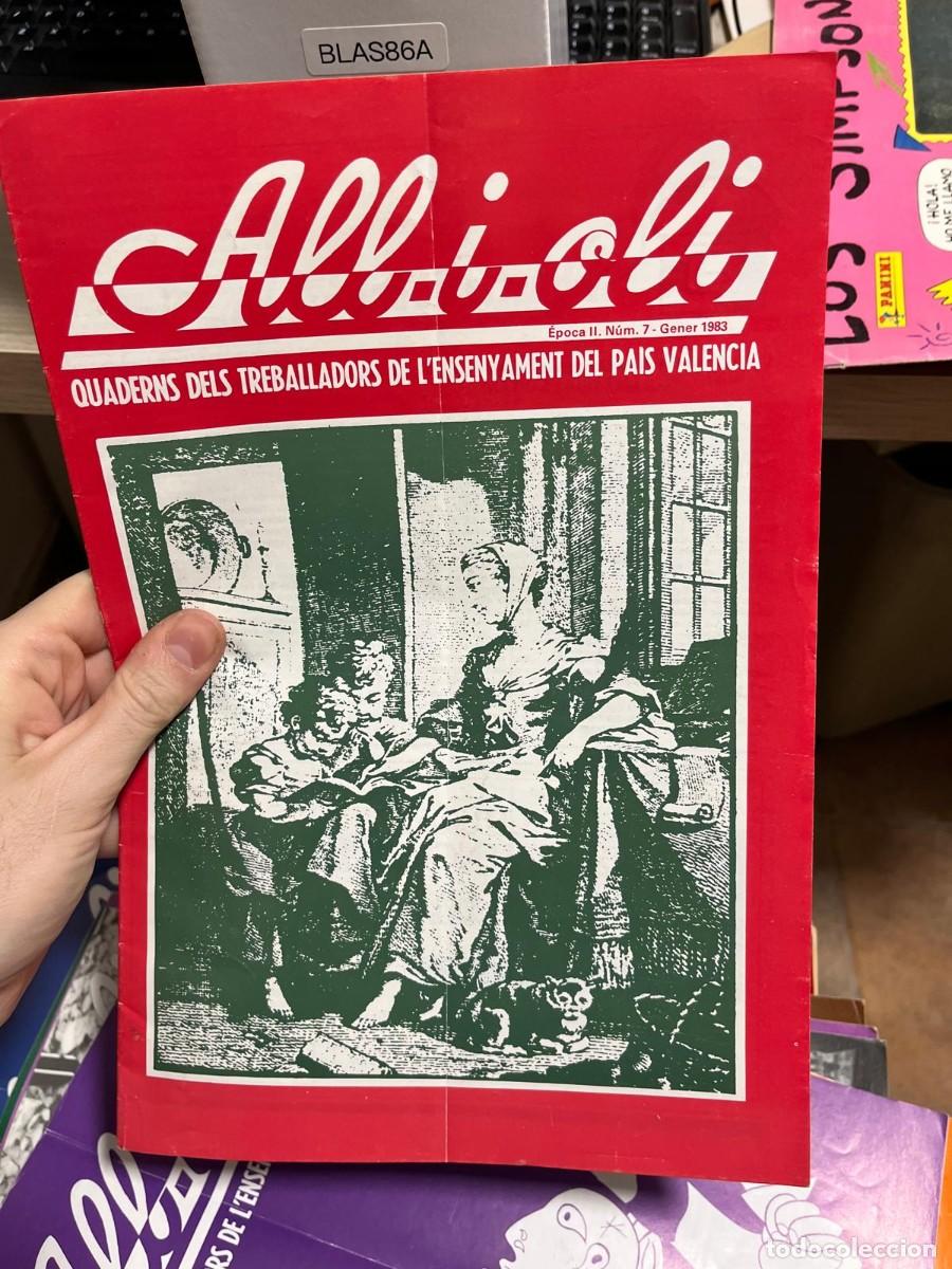 Coleccionismo de Revistas y Peri&oacute;dicos: BLAS86A &ndash; All-i-oli, &Eacute;poca II, n&uacute;m. 7, enero 1983. Revista pedag&oacute;gica valenciana.