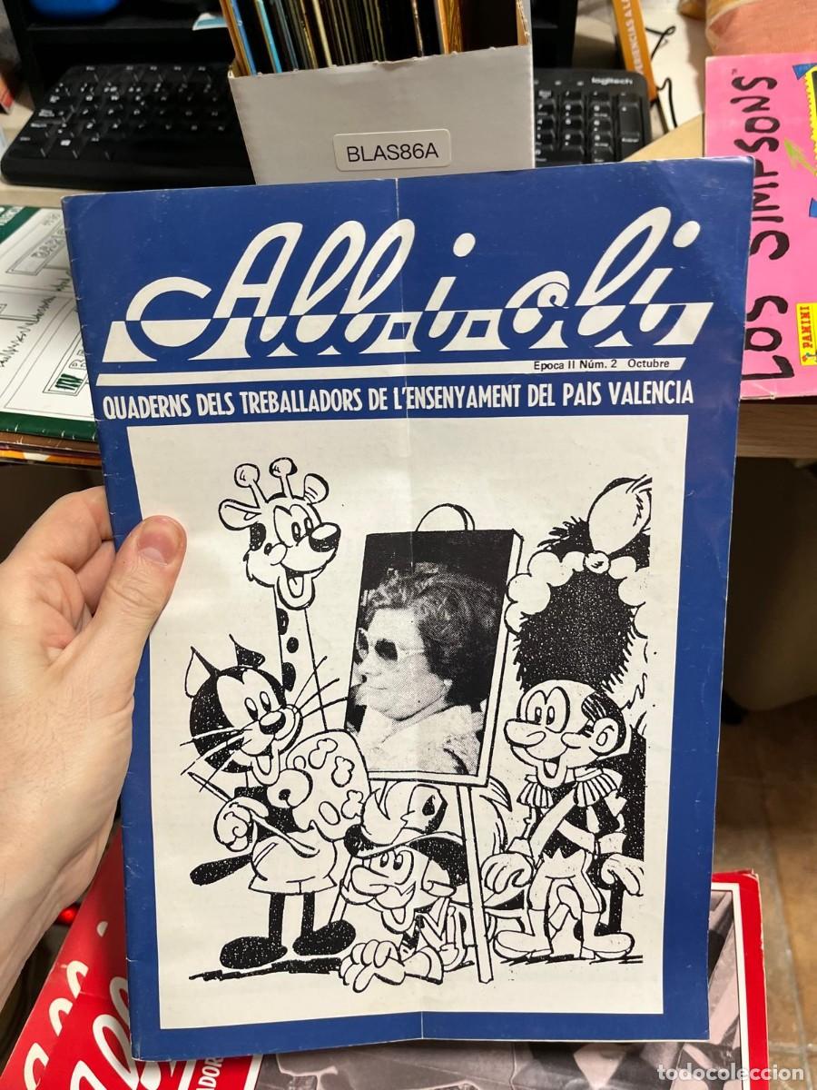 Coleccionismo de Revistas y Peri&oacute;dicos: BLAS86A &ndash; All-i-oli, &Eacute;poca II, n&uacute;m. 2, octubre. Revista pedag&oacute;gica valenciana. paumby