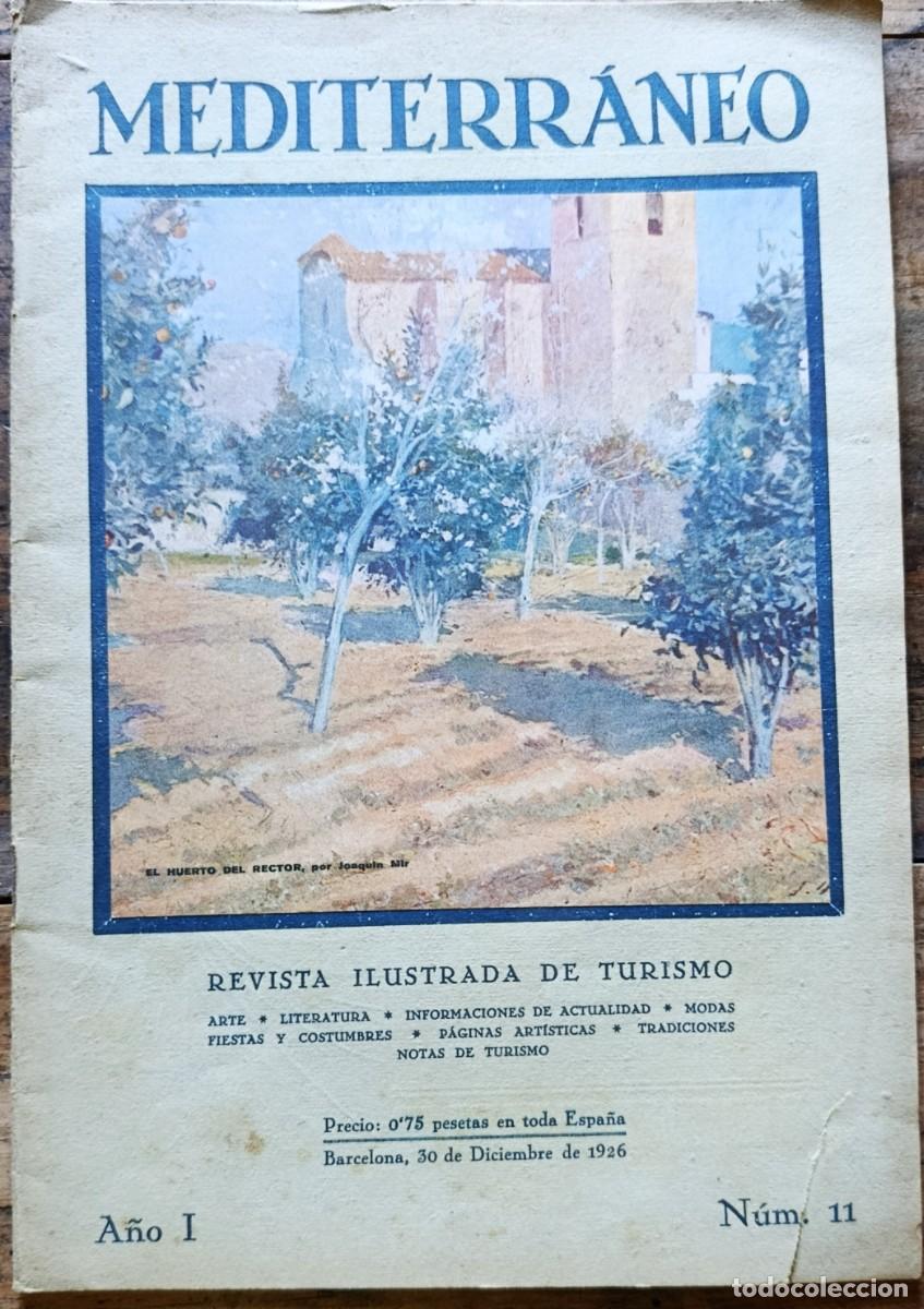 Collezionismo di Riviste e Giornali: MEDITERR&Aacute;NEO. REVISTA ILUSTRADA DE TURISMO. 1926. MALLORCA, MENORCA, TARRAGONA...