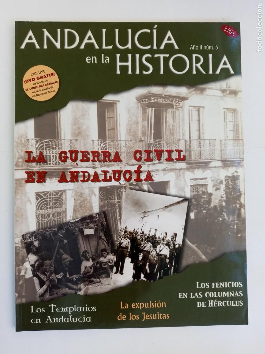 Coleccionismo de Revistas y Peri&oacute;dicos: REVISTA ANDALUCIA EN LA HISTORIA N&ordm; 5: GUERRA CIVIL , TEMPLARIOS , ETC . &iexcl; NO INCLUYE DVD !!