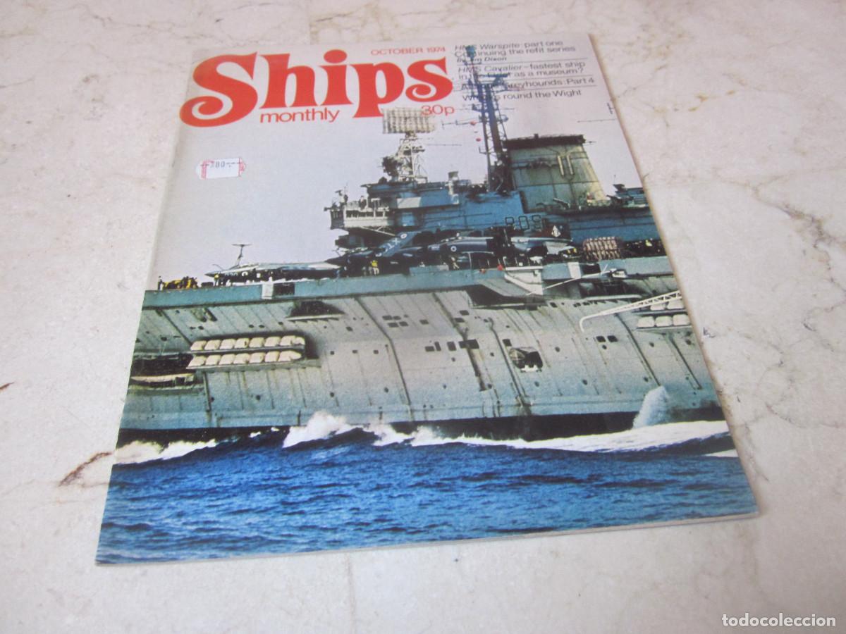 Coleccionismo de Revistas y Peri&oacute;dicos: SHIPS MONTHLY VOLUME 9 NUMBER 7 - OCTOBER 1974 - HMS WARSPITE