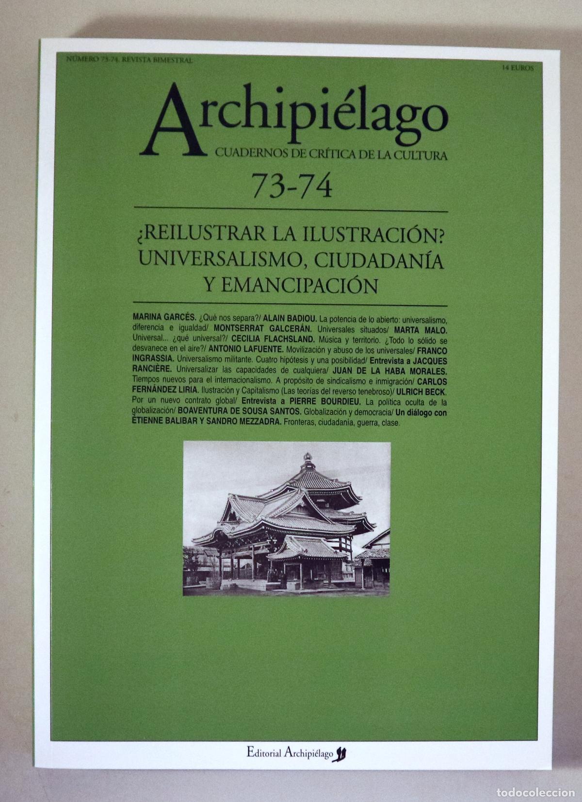 Collezionismo di Riviste e Giornali: (Garc&eacute;s, Marina -Badiou, Alain -Ranci&egrave;re, Jacques) - ARCHIPI&Eacute;LAGO N&ordm; 73-74: &iquest;REILUSTRAR LA ILUSTRACI