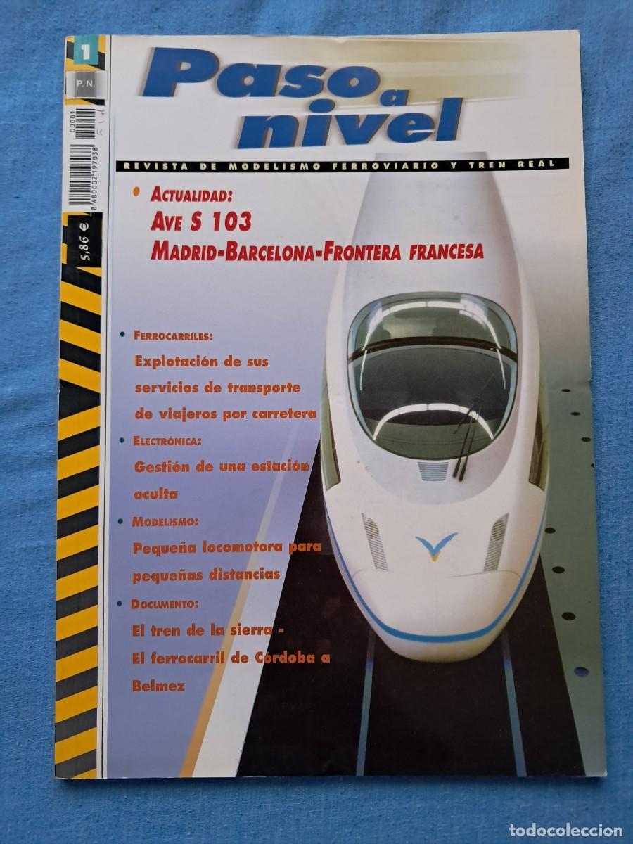 Coleccionismo de Revistas y Peri&oacute;dicos: REVISTA &rdquo;PASO A NIVEL&rdquo; N&Uacute;MERO 1