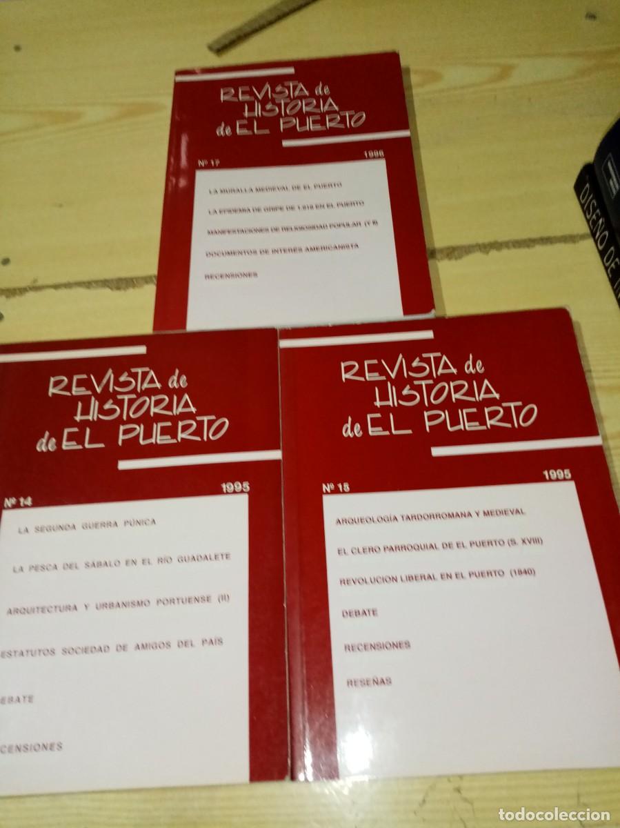 Colecionismo de Revistas e Jornais: LOTE DE 3 REVISTA DE HISTORIA DE EL PUERTO N&ordm; . 14. 15. 17. EST13B5