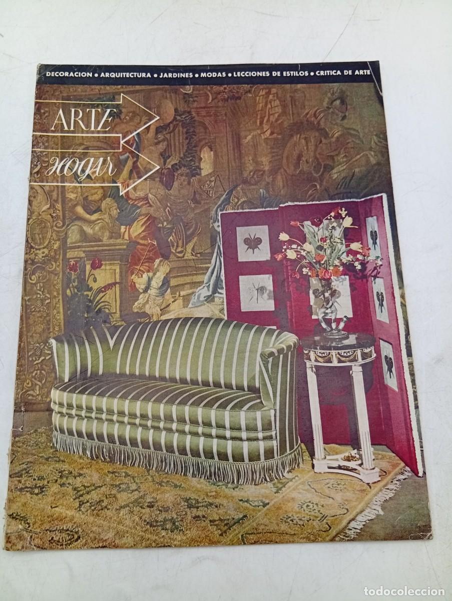 Coleccionismo de Revistas y Peri&oacute;dicos: REVISTA ARTE HOGAR. N&ordm; 69. A&Ntilde;O 1950. INTERIOR DECORADO POR BIOSCA. APLIQUES. CAMILLAS.... LEER.