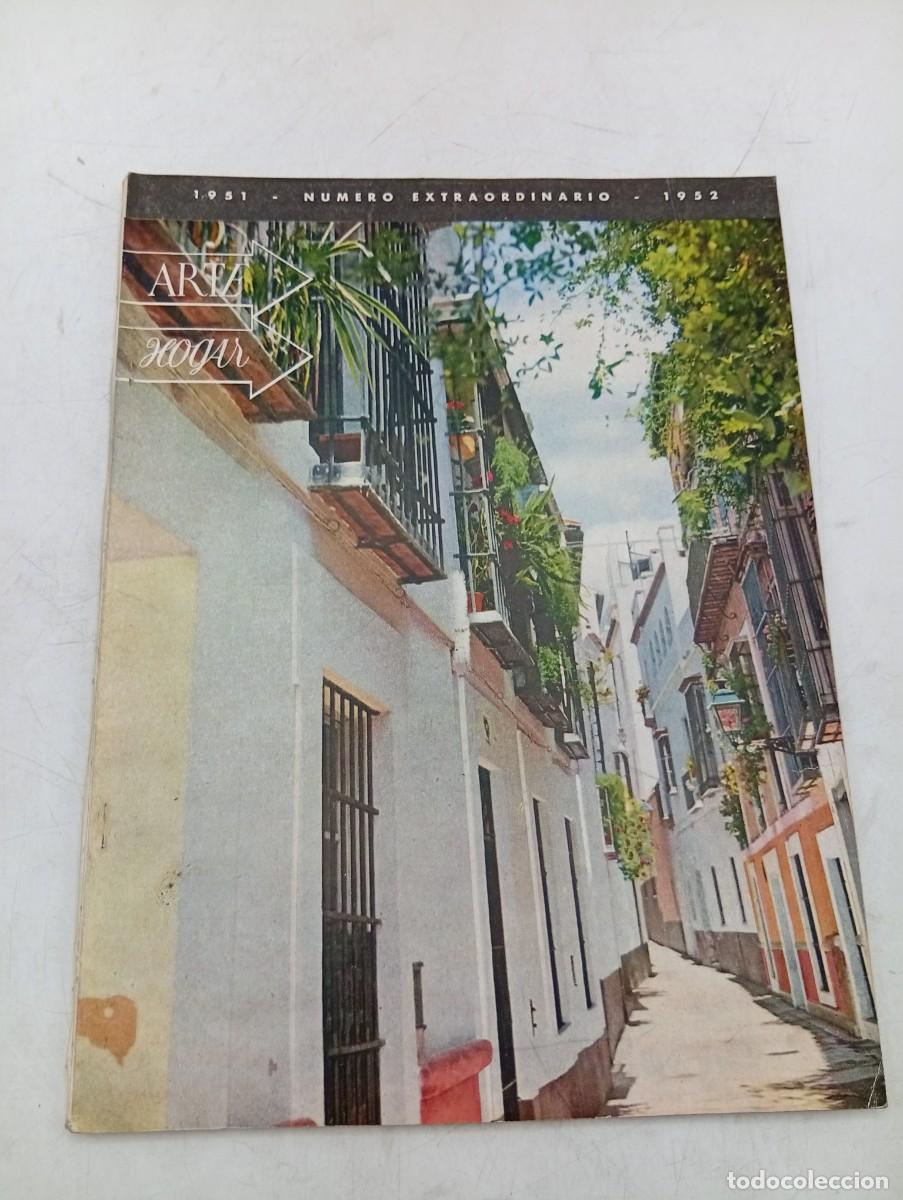 Coleccionismo de Revistas y Peri&oacute;dicos: REVISTA ARTE HOGAR. N&ordm; 81-82. A&Ntilde;O 1952. NACIMIENTOS. LOS VIAJEROS INGLESES EN ESPA&Ntilde;A. EL ... LEER.