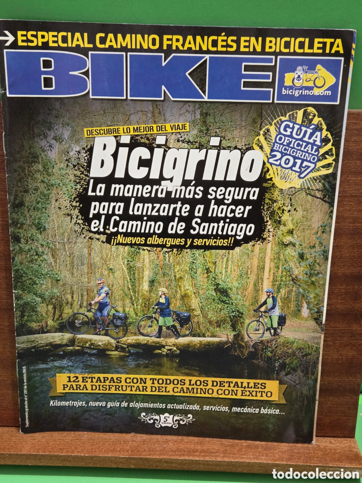 Colecionismo de Revistas e Jornais: REVISTA...&rdquo;&rdquo;BIKE&rdquo;&rdquo;...SUPLEMENTO AL N&Uacute;MERO 257...ESPECIAL CAMINO FRANC&Egrave;S EN BICICLETA...GUIA OFICIAL.