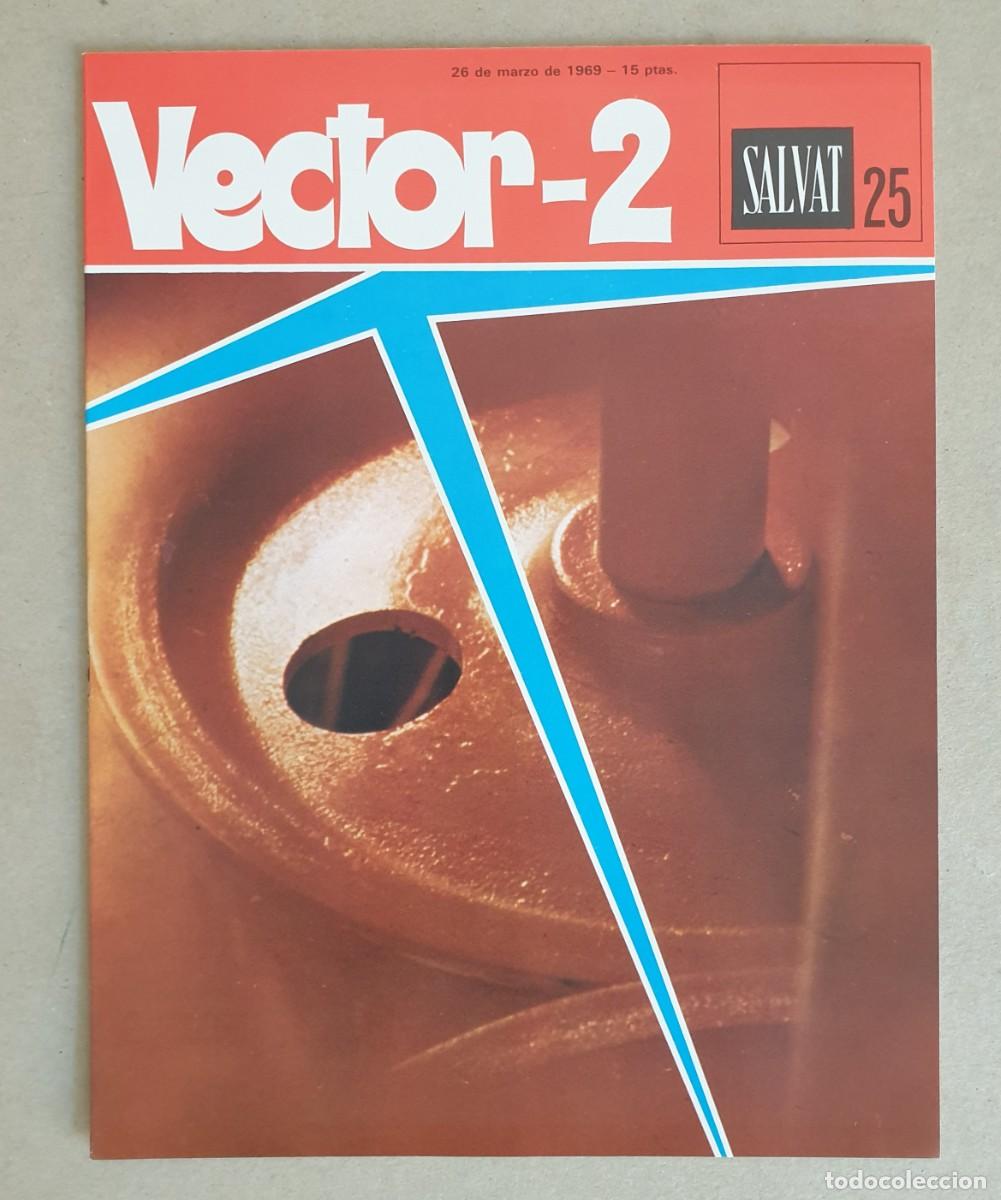 Coleccionismo de Revistas y Peri&oacute;dicos: Vector - 2. Salvat Editores, N&ordm; 25. 1968.
