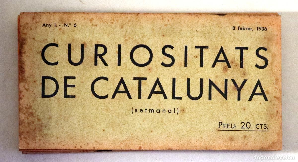 Collezionismo di Riviste e Giornali: CURIOSITATS DE CATALUNYA N&ordm; 6 - Barcelona 1936