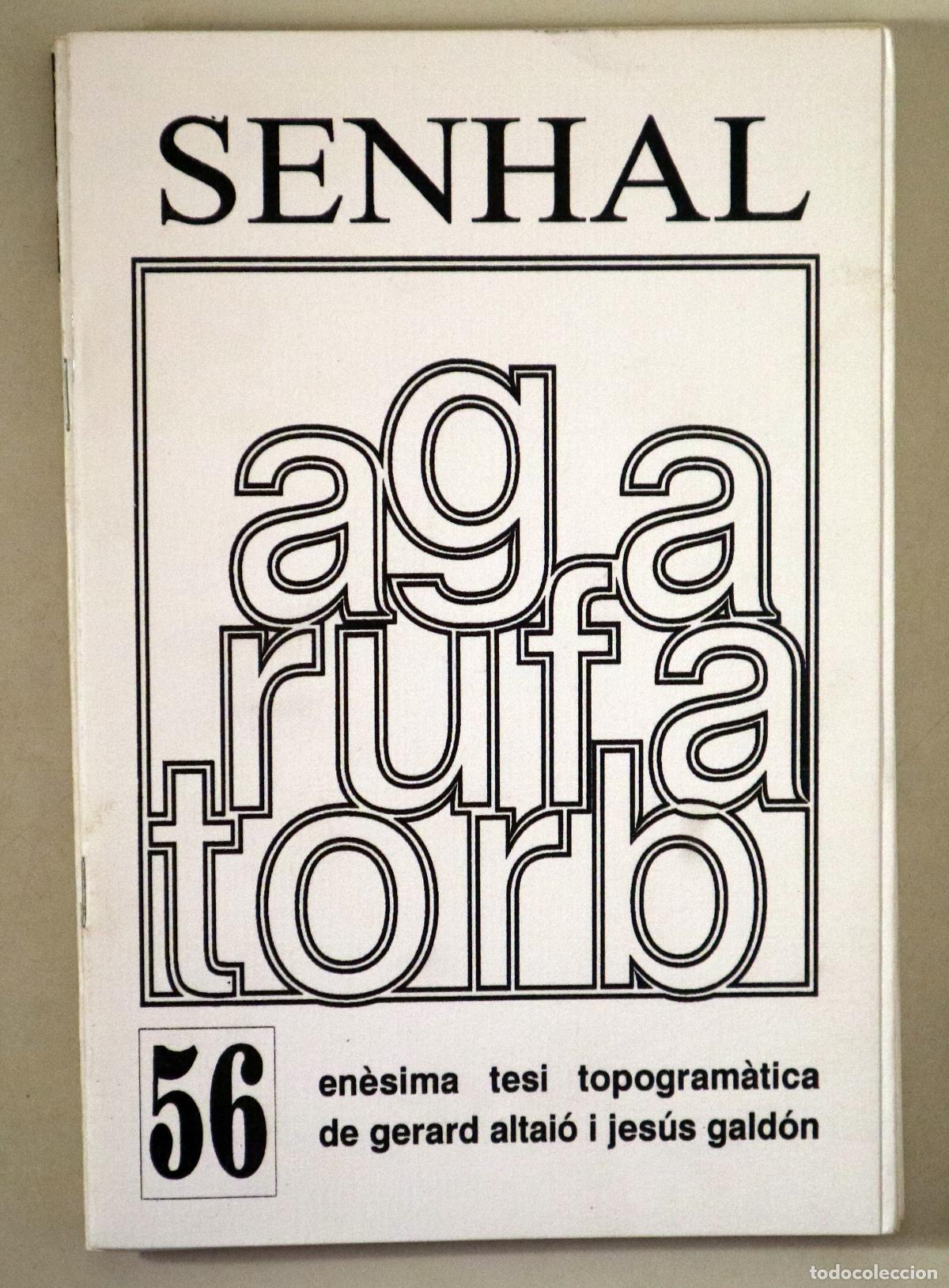 Colecionismo de Revistas e Jornais: ALTAI&Oacute;, Gerard - GALD&Oacute;N, Jes&uacute;s - SENHAL N&ordm; 56: EN&Egrave;SIMA TESI TOPOGRAM&Agrave;TICA DE GERARD ALTAI&Oacute; I JES&Uacute;S G