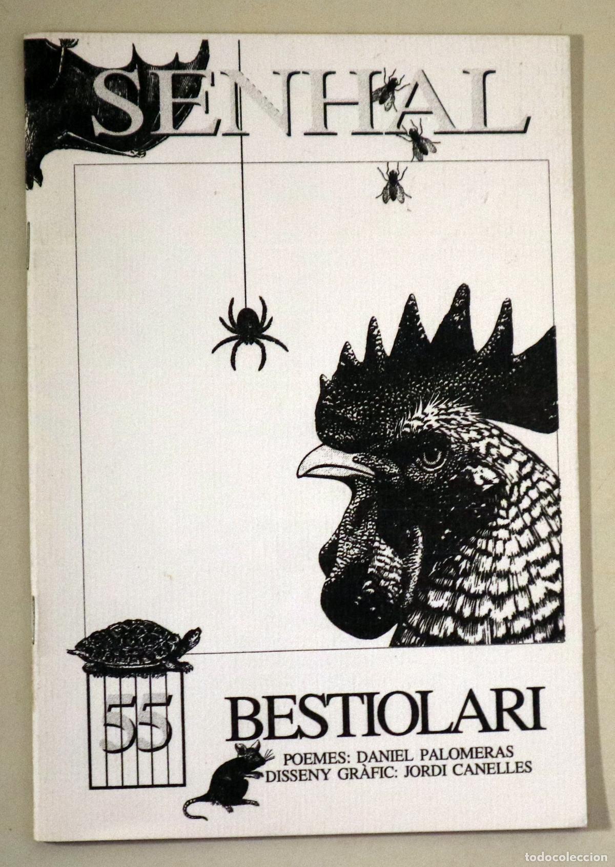 Colecionismo de Revistas e Jornais: PALOMERAS, Daniel - CANELLES, Jordi - SENHAL N&ordm; 55: BESTIOLARI - Girona 2000 - Il&middot;lustrat