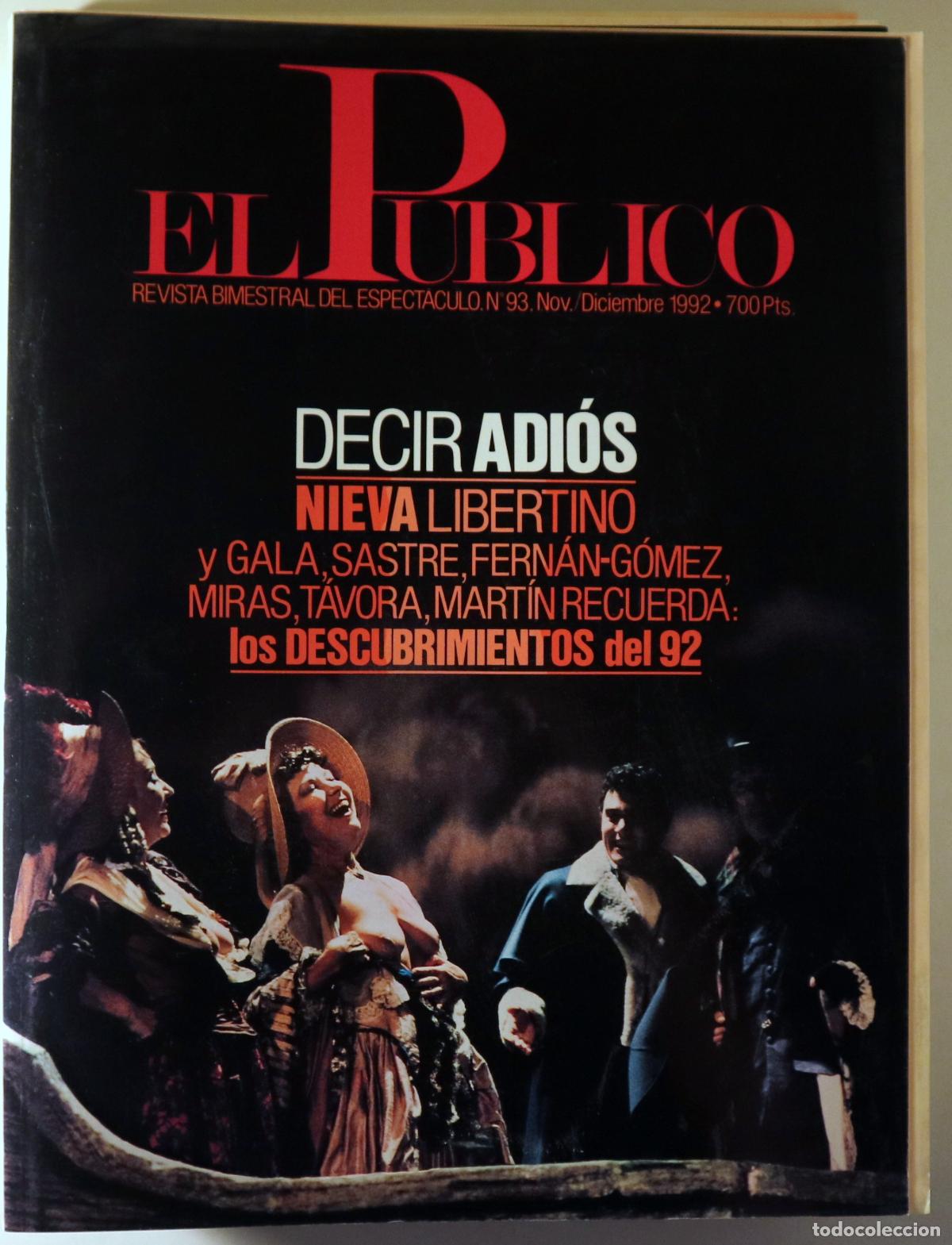 Sammeln von Zeitschriften und Zeitungen: (Nieva, Francisco - Gala - Sastre) - EL P&Uacute;BLICO N&ordm; 93: DECIR ADI&Oacute;S - s/l 1992 - Ilustrado