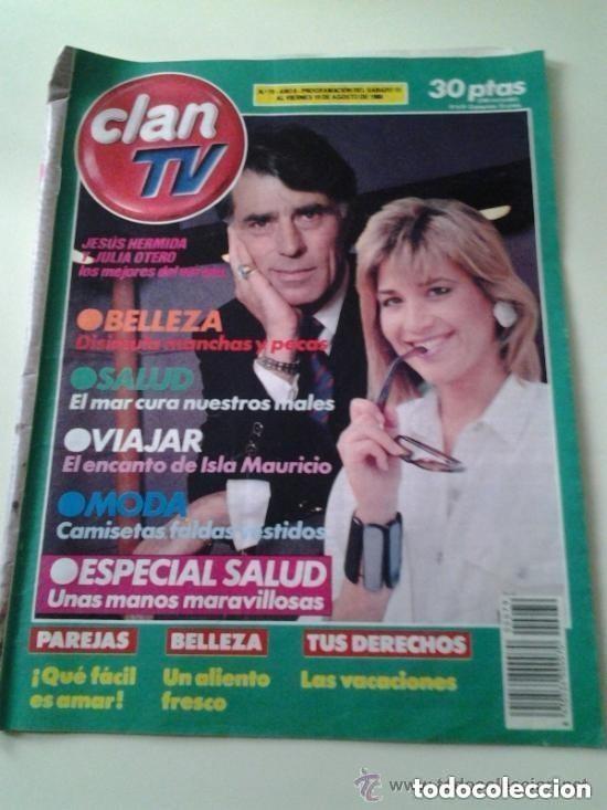 Coleccionismo de Revistas y Peri&oacute;dicos: CLAN TV -N 79 - 13 AL 19 AGOSTO 1988 - JULIA OTERO - JESUS HERMIDA