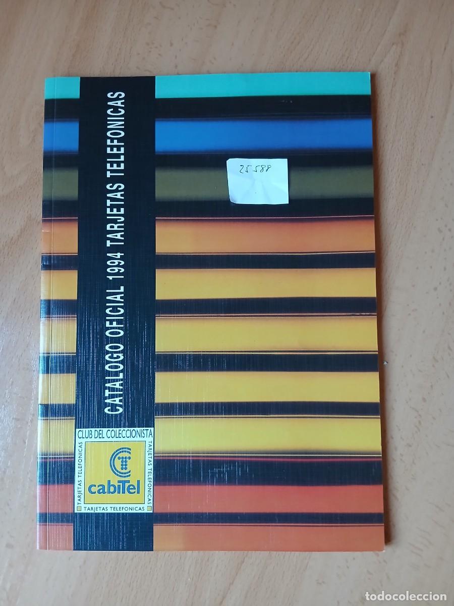 Coleccionismo de Revistas y Peri&oacute;dicos: Cat&aacute;logo oficial 1994 de tarjetas telef&oacute;nicas
