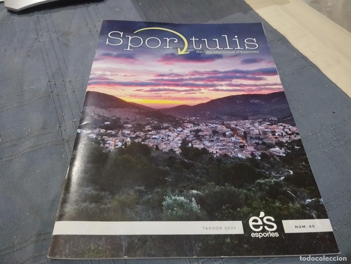 Coleccionismo de Revistas y Peri&oacute;dicos: REVISTA SPOR TULIS REVISTA MUNICIPAL D'ESPORLES MALLORCA N&deg; 65 ANY 2025