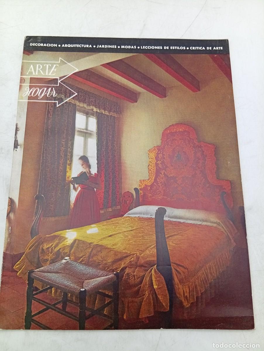 Coleccionismo de Revistas y Peri&oacute;dicos: REVISTA ARTE HOGAR. N&ordm; 95. A&Ntilde;O 1953. DORMITORIOS. LA INDUMENTARIA EN LOS CUADROS DE GOYA... LEER.