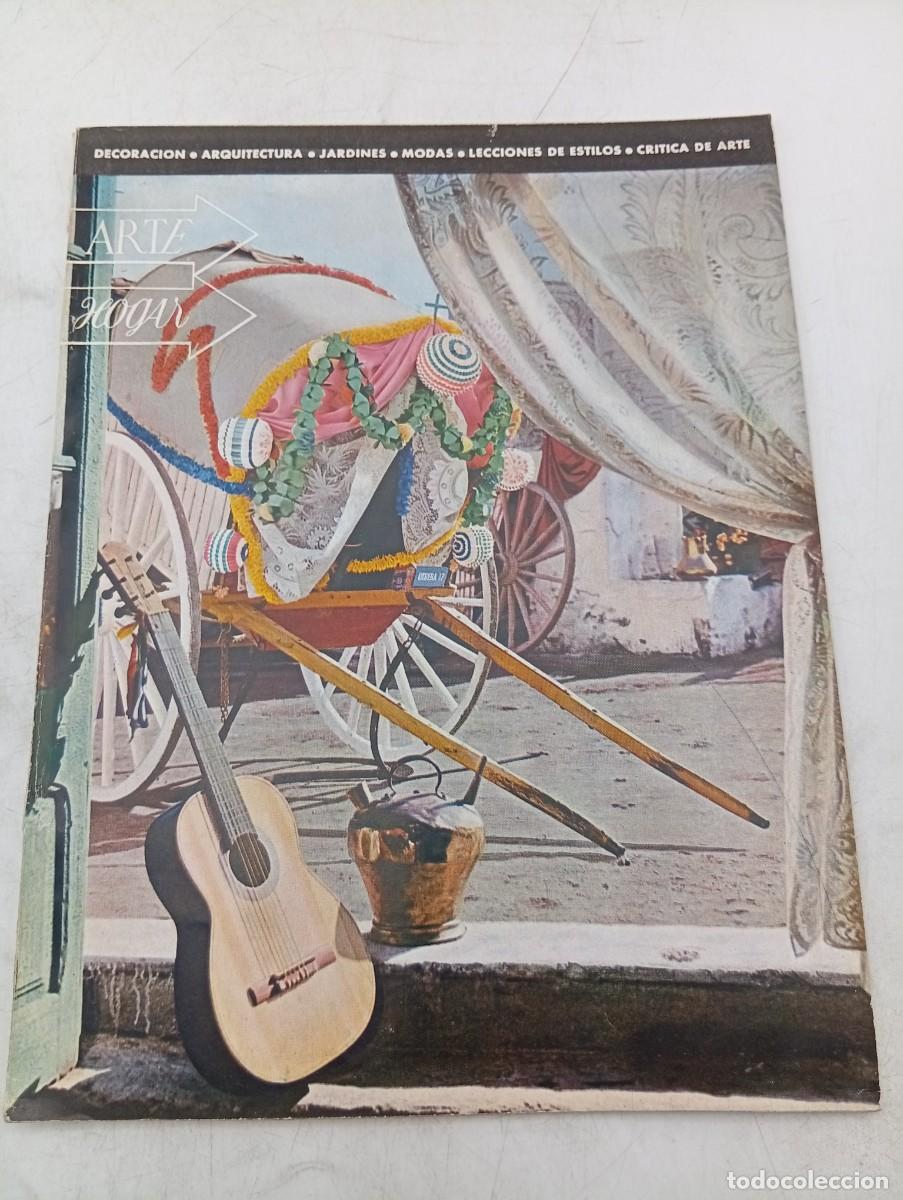 Coleccionismo de Revistas y Peri&oacute;dicos: REVISTA ARTE HOGAR. N&ordm; 97. A&Ntilde;O 1953. EL PALOMAR. LA ROMERIA DEL ROCIO. PATIOS ANDALUCES.... LEER.