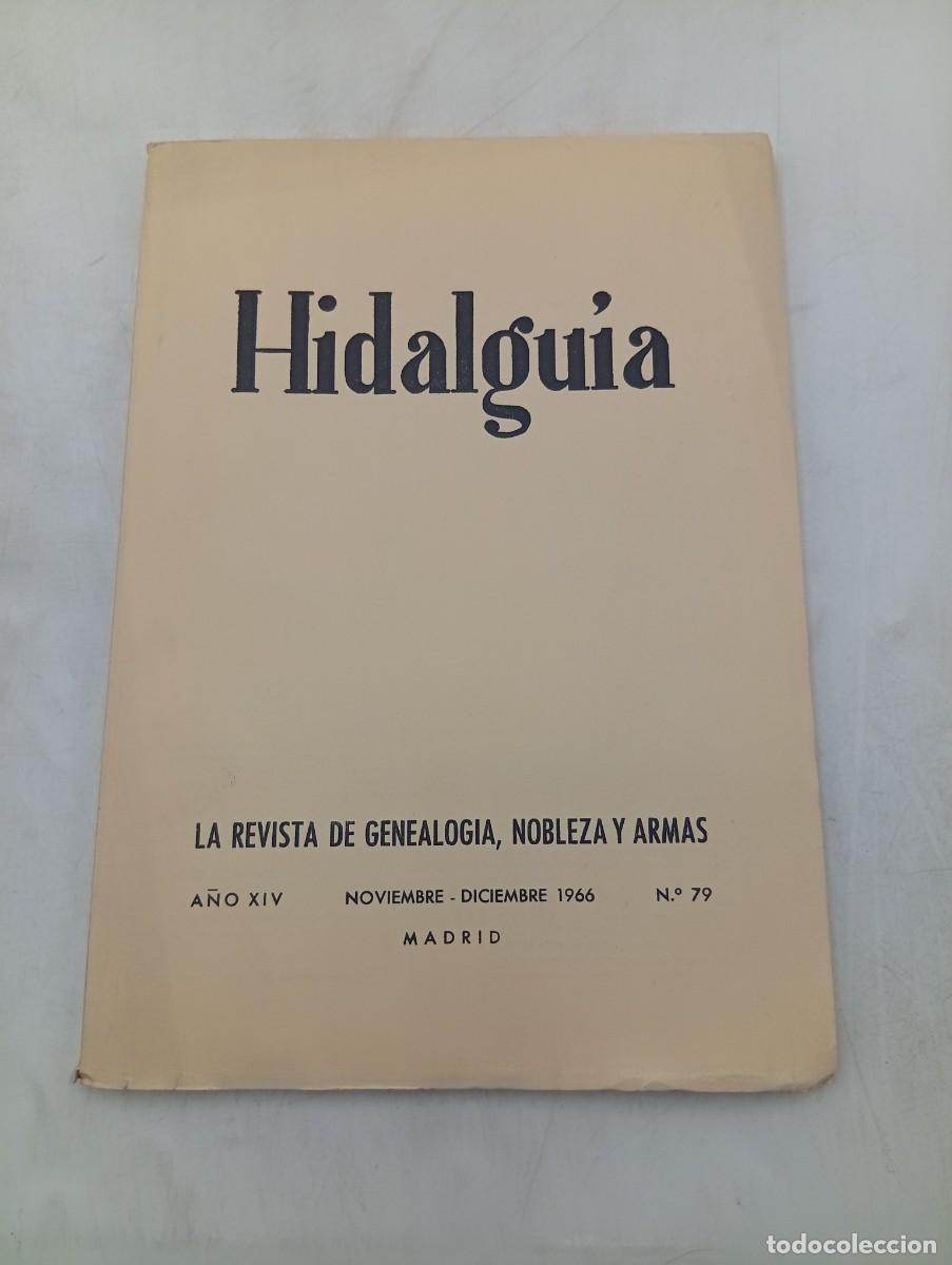Coleccionismo de Revistas y Peri&oacute;dicos: HIDALGUIA. LA REVISTA DE GENEALOGIA, NOBLEZA Y ARMAS. N&ordm; 75. MARZO-ABRIL. 1966. INTONSO.
